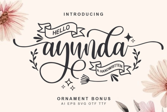 Hello Ayunda: A Romantic Script Handwritten Font for Small Business Branding