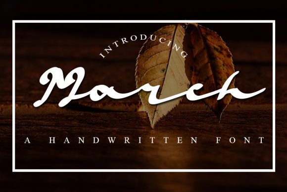 March: A Script Handwritten Font for Editorial Elegance
