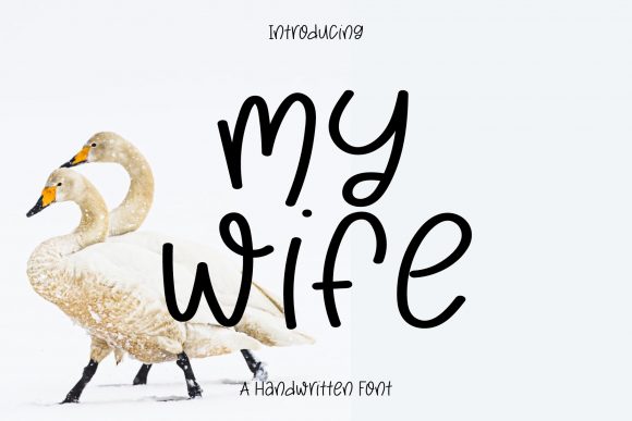 My Wife: A Script Handwritten Font for Warm, Human-Centered Design