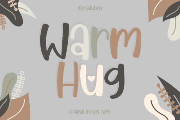 Warm Hug Font: A Friendly Script Handwritten Typeface for Scroll-Stopping Brand Content