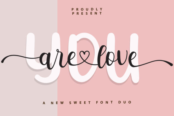 You Are Love Script Font for Chic Brand Messaging