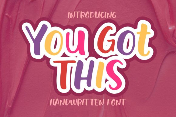 You Got This Font for Handmade Creatives